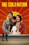 One Child Nation Movie Streaming Online Watch on Amazon