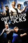 One Million K(l)icks Movie Streaming Online Watch on Tubi