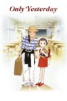 Only Yesterday Movie Streaming Online Watch on Netflix