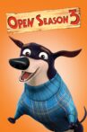 Open Season 3 Movie Streaming Online Watch on MX Player, Tubi