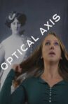 Optical Axis Movie Streaming Online Watch on GuideDoc