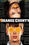 Orange County Movie Streaming Online Watch on Tubi