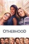 Otherhood Movie Streaming Online Watch on Netflix