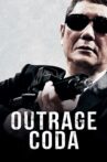 Outrage Coda Movie Streaming Online Watch on Tubi