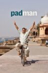 Pad Man Movie Streaming Online Watch on Netflix , Zee5