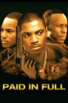 Paid in Full Movie Streaming Online Watch on Tubi