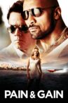 Pain & Gain Movie Streaming Online Watch on Amazon, Google Play, Jio Cinema, Netflix , Youtube