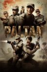 Paltan Movie Streaming Online Watch on Zee5