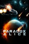 Paradox Alice Movie Streaming Online Watch on Tubi