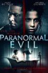 Paranormal Evil Movie Streaming Online Watch on Tubi