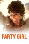 Party Girl Movie Streaming Online Watch on Tubi