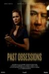 Past Obsessions Movie Streaming Online Watch on Tubi