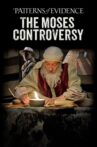 Patterns of Evidence: The Moses Controversy Movie Streaming Online Watch on Tubi