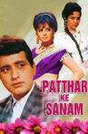Patthar Ke Sanam Movie Streaming Online Watch on Amazon, Sony LIV