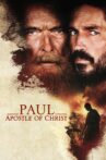 Paul, Apostle of Christ Movie Streaming Online Watch on Google Play, Youtube, iTunes