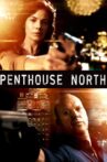 Penthouse North Movie Streaming Online Watch on Hungama, Tubi