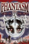 Phantasm III: Lord of the Dead Movie Streaming Online Watch on Tubi