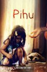 Pihu Movie Streaming Online Watch on Book My Show, Google Play, Jio Cinema, Netflix , Youtube, iTunes
