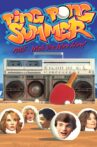 Ping Pong Summer Movie Streaming Online Watch on Tubi