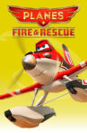Planes: Fire & Rescue Movie Streaming Online Watch on Disney Plus Hotstar, Google Play, Jio Cinema, Youtube, iTunes