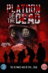 Platoon of the Dead Movie Streaming Online Watch on MX Player