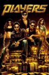 Players Movie Streaming Online Watch on Jio Cinema