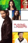 Playing for Keeps Movie Streaming Online Watch on Tata Sky