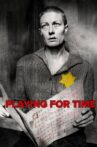 Playing for Time Movie Streaming Online Watch on Netflix , Tubi