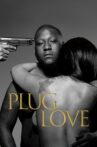 Plug Love Movie Streaming Online Watch on Tubi