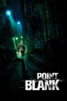 Point Blank Movie Streaming Online Watch on Tubi