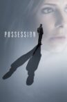 Possession Movie Streaming Online Watch on Tubi