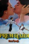 Prem Qaidi Movie Streaming Online Watch on Amazon, MX Player, Yupp Tv