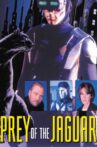 Prey of the Jaguar Movie Streaming Online Watch on Tubi