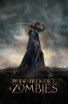 Pride and Prejudice and Zombies Movie Streaming Online Watch on Hungama, Tata Sky