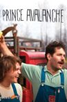 Prince Avalanche Movie Streaming Online Watch on Tubi