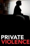 Private Violence Movie Streaming Online Watch on Tubi