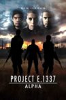 Project E.1337: ALPHA Movie Streaming Online Watch on Tubi