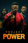 Project Power Movie Streaming Online Watch on Netflix