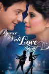Pyaar Vali Love Story Movie Streaming Online Watch on Google Play, Youtube
