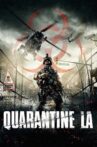 Quarantine L.A. Movie Streaming Online Watch on Tubi