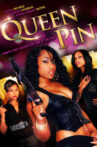 Queen Pin Movie Streaming Online Watch on Tubi