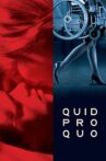 Quid Pro Quo Movie Streaming Online Watch on Tubi