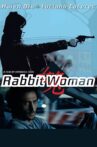 Rabbit Woman Movie Streaming Online Watch on Tubi