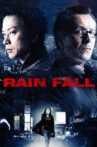 Rain Fall Movie Streaming Online Watch on Tubi
