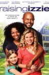 Raising Izzie Movie Streaming Online Watch on Tubi