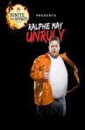 Ralphie May: Unruly Movie Streaming Online Watch on Netflix