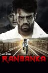 Ranbanka Movie Streaming Online Watch on Amazon, Shemaroo Me