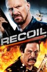 Recoil Movie Streaming Online Watch on Google Play, Hungama, MX Player, Tubi, Youtube