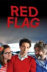 Red Flag Movie Streaming Online Watch on Tubi