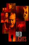 Red Lights Movie Streaming Online Watch on Google Play, Tubi, Youtube